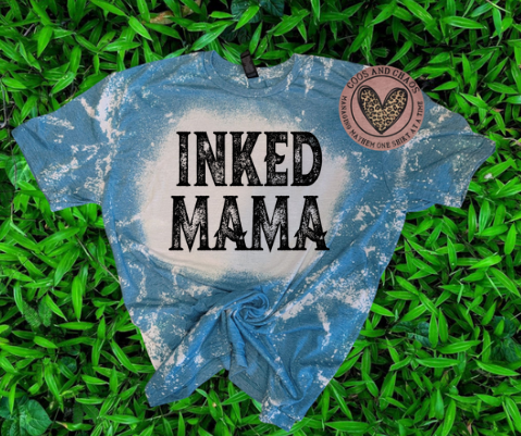 Inked Mama-Tee