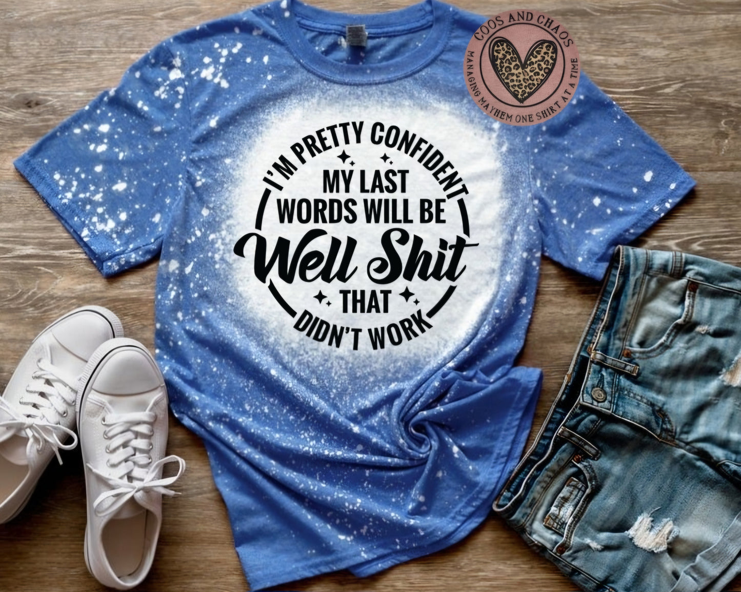 That DIDN'T work Tee