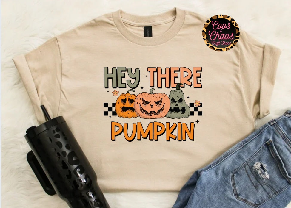 Hey There PUMPKIN-Tee