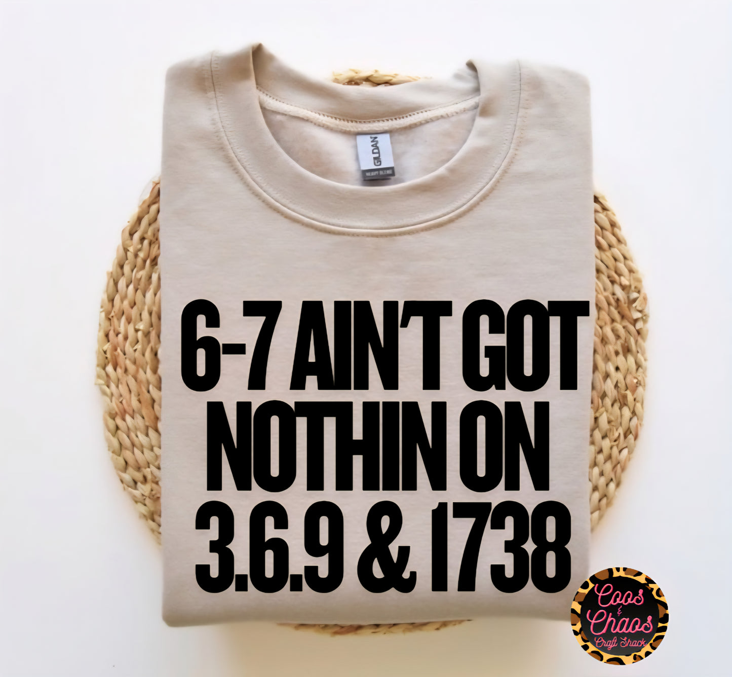 6-7 got nothin-Sweatshirt