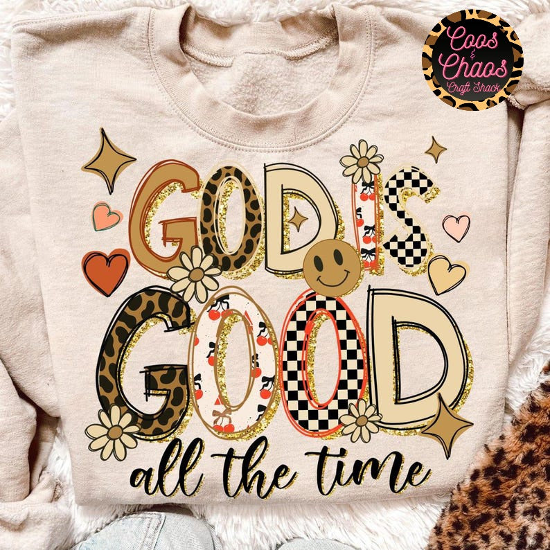 All the Time-Tee/Sweatshirt