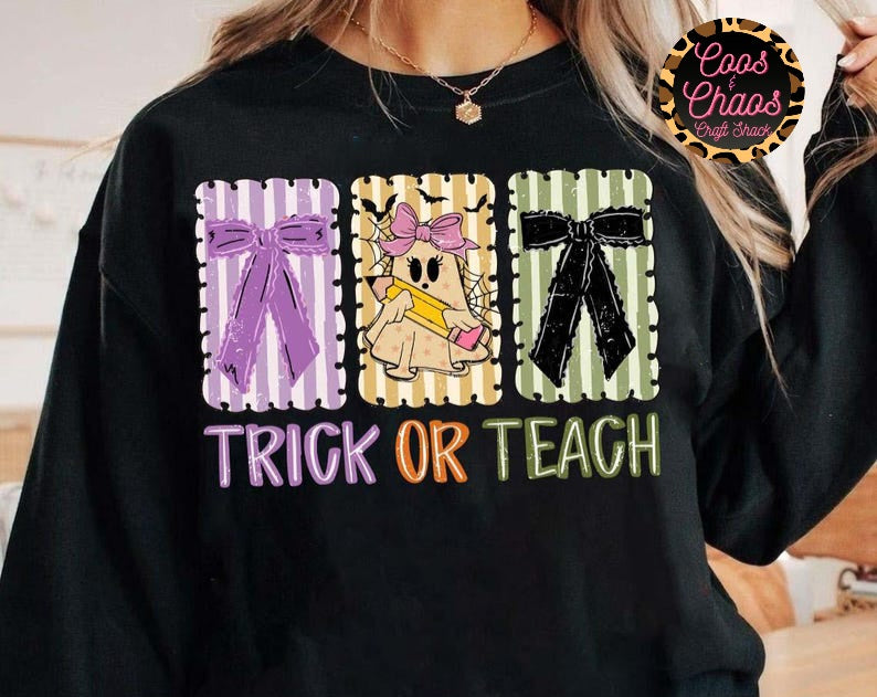 Trick or Teach-Tee/Sweatshirt
