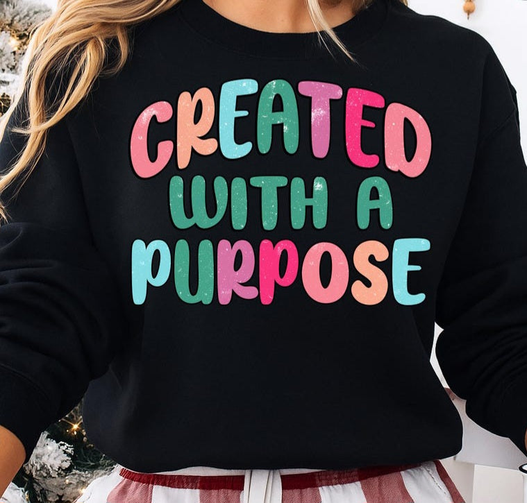 Purpose-Tee/Sweatshirt