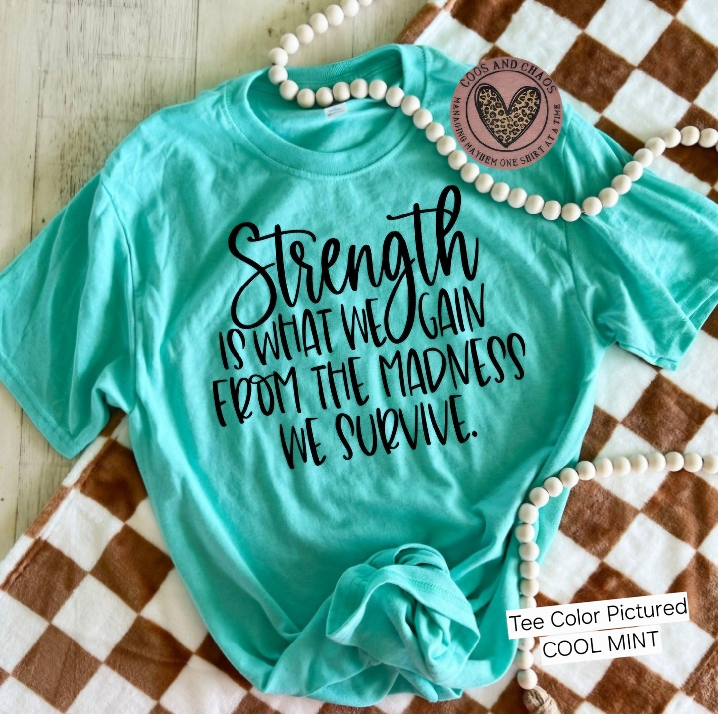 Strength/Survive Tee