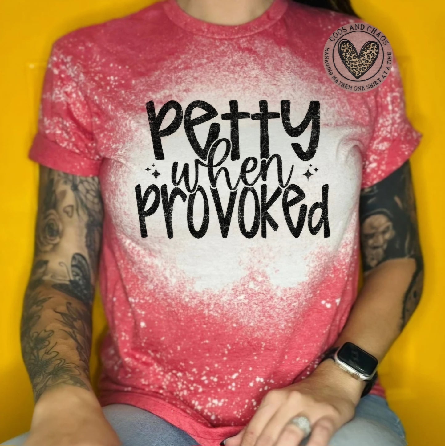 Petty when PROVOKED-Tee