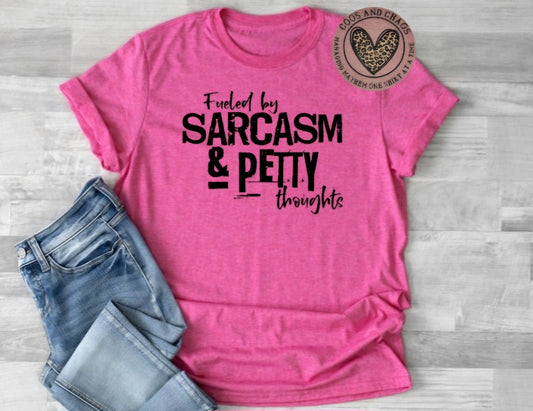 Sarcasm & Petty Tee