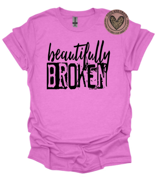 Beautifully BROKEN Tee