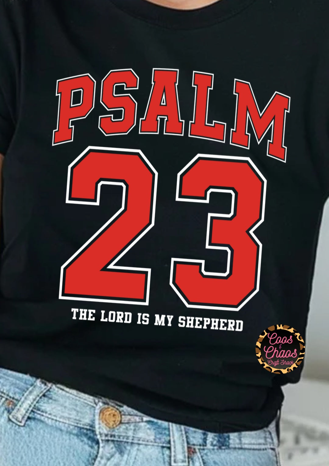 Psalm23-Tee/Sweatshirt