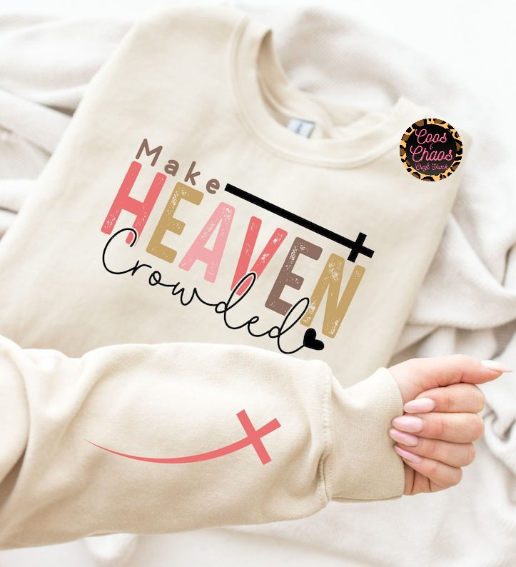 Make Heaven-TEE/SWEATSHIRT