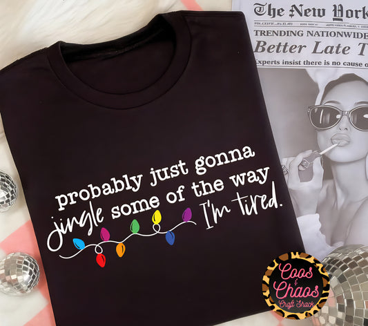 Jingle TIRED-TEE/SWEATSHIRT